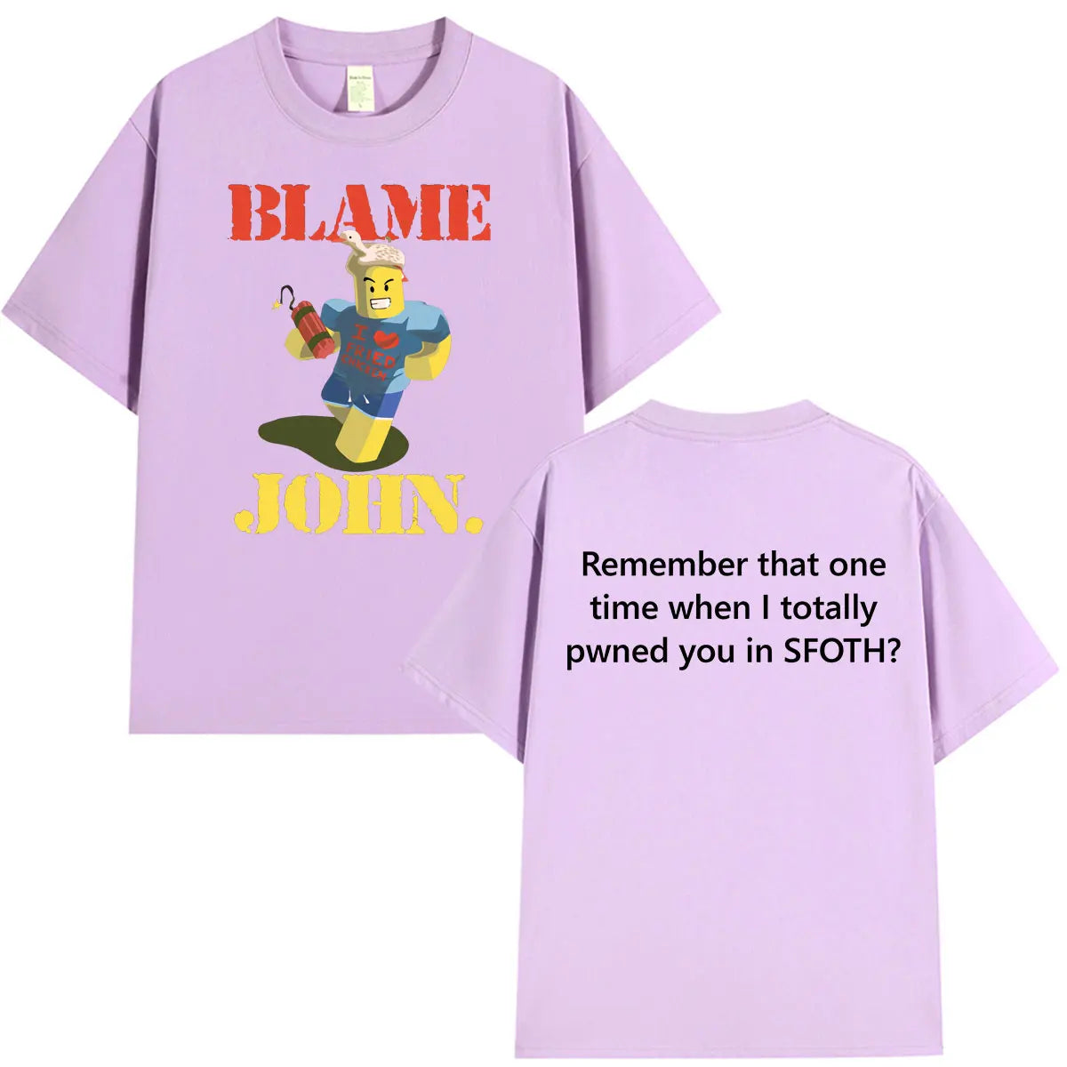 Funny Blame John Meme Shedletsky Forsaken T-shirt Men's Women Clothing High Quality Hip Hop Short Sleeve… - product view 4