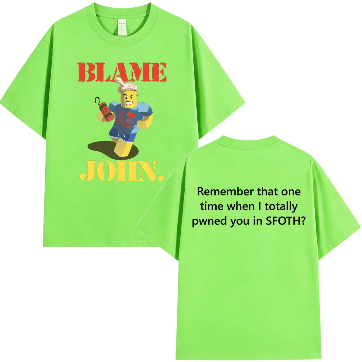 Funny Blame John Meme Shedletsky Forsaken T-shirt Men's Women Clothing High Quality Hip Hop Short Sleeve… - product view 7