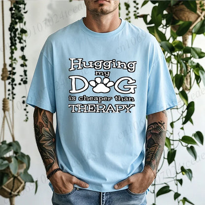 Men Hugging My Dog Is Cheaper Than Therapy Graphic T Shirt Dog Paw Print Short Sleeve Casual Pet Lover T… - product view 10