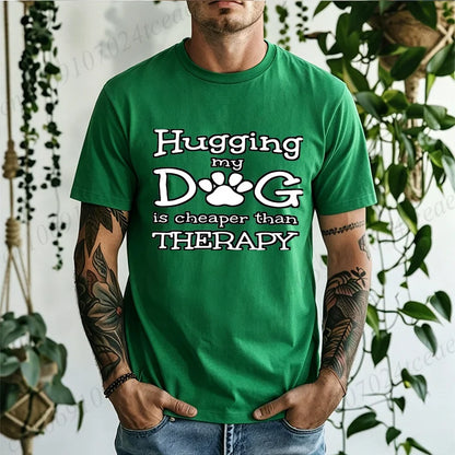 Men Hugging My Dog Is Cheaper Than Therapy Graphic T Shirt Dog Paw Print Short Sleeve Casual Pet Lover T… - product view 7